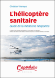 L'H�licopt�re sanitaire