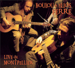 Elios Ferré&nbsp;-&nbsp;Live in Montpellier