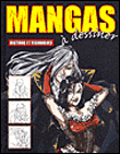 Mangas � dessiner, histoire et techniques