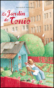 Le jardin de Tonio&nbsp;-&nbsp;D. Piatek, E. Coudray
