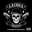 Coka Nostra&nbsp;-&nbsp;Brand you can trust