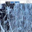 Wayne Shorter&nbsp;-&nbsp;Ju-Ju - Nouvelle édition