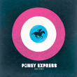Poney Express&nbsp;-&nbsp;Daisy street