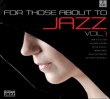 Mishka Adams, Mina Agossi, Stacey Kent&nbsp;-&nbsp;For Those About To Jazz, Volume 1