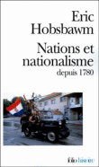 Nations et nationalisme depuis 1780&nbsp;-&nbsp;Eric John Hobsbawm