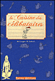 Cuisine des célibataires&nbsp;-&nbsp;Michaela Langer, Kristin Labuch