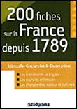 200 fiches sur la France depuis 1789&nbsp;-&nbsp;Lucie Vouzelaud