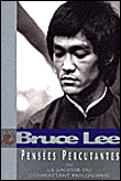 Pensées percutantes&nbsp;-&nbsp;Bruce Lee