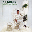 Al Green&nbsp;-&nbsp;I m still in love with you/digipack