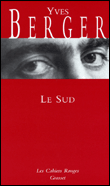 Le sud&nbsp;-&nbsp;Y. Berger