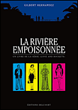 La rivière empoisonnée&nbsp;-&nbsp;Hernandez