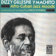 Dizzy Gillespie&nbsp;-&nbsp;Afro cuban jazz mood