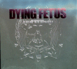 Dying Fetus&nbsp;-&nbsp;Descend into depravity - Edition limitée