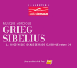 Edvard Grieg, Jean Sibelius&nbsp;-&nbsp;Nordique - Radio Classique - Exclusivité Fnac