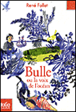 Bulle ou la Voix de l'océan&nbsp;-&nbsp;René Fallet