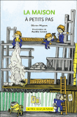 La maison à petits pas&nbsp;-&nbsp;Olivier Mignon, Aurélie Lenoir