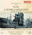 John Foulds&nbsp;-&nbsp;A world requiem