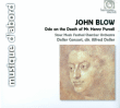 John Blow&nbsp;-&nbsp;Ode sur la mort de Monsieur Henry Purcell
