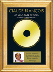 Claude François&nbsp;-&nbsp;Je viens diner ce soir - Edition disque d'or