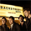 Backstreet Boys&nbsp;-&nbsp;This is us - Inclus DVD bonus