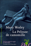 La pelouse de Camomille&nbsp;-&nbsp;Mary Wesley