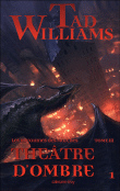 Les royaumes des marches, T3 volume 1 T3&nbsp;-&nbsp;Tad Williams
