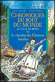 Chroniques du bout du monde, Le cycle de Rémiz T6&nbsp;-&nbsp;Paul Stewart, Chris Riddell