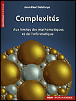 Vertiges de la complexité&nbsp;-&nbsp;Jean-Paul Delahaye