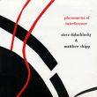 Dalachinsky, Shipp&nbsp;-&nbsp;Phenomena of interference