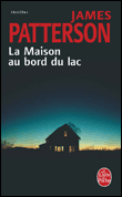 La maison au bord du lac&nbsp;-&nbsp;James Patterson