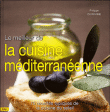 Le meilleur de la cuisine du soleil&nbsp;-&nbsp;Philippe Chavanne