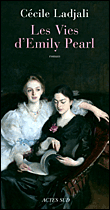 Vies d'Emily Pearl&nbsp;-&nbsp;Cécile Ladjali