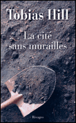 La cité sans murailles&nbsp;-&nbsp;Tobias Hill