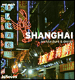 Shanghaï architecture et design&nbsp;-&nbsp;Christian Datz, Christof Kullmann