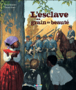 L'esclave au grain de beauté