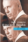 Howard Hawks&nbsp;-&nbsp;Noël Simsolo