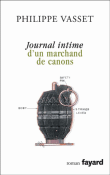 Journal intime d'un marchand de canons&nbsp;-&nbsp;Philippe Vasset