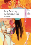 Les acteurs de bonne foi&nbsp;-&nbsp;Marivaux