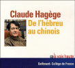 De l'hébreu au chinois&nbsp;-&nbsp;Claude Hagège