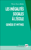 Les inégalités sociales à l'école&nbsp;-&nbsp;Marie Duru-Bellat