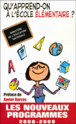Qu'apprend-on à l'école élémentaire ?&nbsp;-&nbsp;Collectif