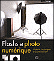 Flashs et photo numérique&nbsp;-&nbsp;Chris George