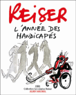 Les années Reiser, T8&nbsp;-&nbsp;Reiser