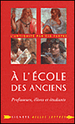 A l'école des anciens professeurs, élèves et étudiants&nbsp;-&nbsp;Laurent Pernot