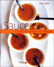 Sauces : toutes les saveurs du monde&nbsp;-&nbsp;Paul Gayler