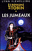 Le royaume de Tobin, T1&nbsp;-&nbsp;Lynn Flewelling