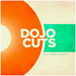 Dojo Cuts&nbsp;-&nbsp;Dojo cuts