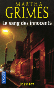 Le sang des innocents&nbsp;-&nbsp;Martha Grimes