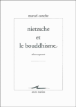 Nietzsche et le bouddhisme&nbsp;-&nbsp;Marcel Conche