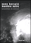Manière noire&nbsp;-&nbsp;Yann Kersale